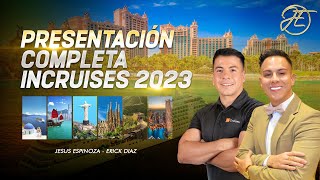 PRESENTACION COMPLETA InCruises 2023 [upl. by Gabriell]