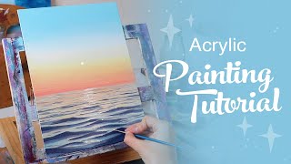 Acrylic Painting Tutorial  Ocean Sunset Beginner to Intermediate [upl. by Sum]