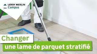 Comment changer une lame de parquet stratifié  Leroy Merlin [upl. by Leagiba]