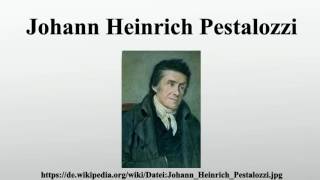 Johann Heinrich Pestalozzi [upl. by Gunar941]