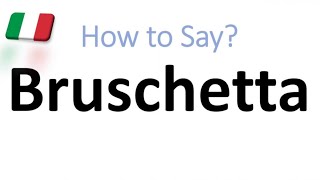 How to Pronounce Bruschetta CORRECTLY And WHY [upl. by Daniella]