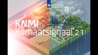 KNMI Klimaatsignaal21 [upl. by Ydisac945]