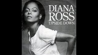 Diana Ross  Upside Down 1980 Disco Purrfection Version [upl. by Alysa]