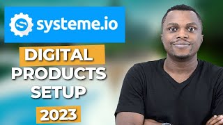 How to Sell Digital Products with Systemeio  Full Tutorial [upl. by Aelanej720]