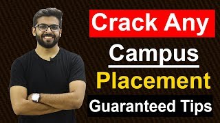 CRACK Any Campus Placement Job  Guaranteed Tips  Campus Placement Jobs [upl. by Assirral]