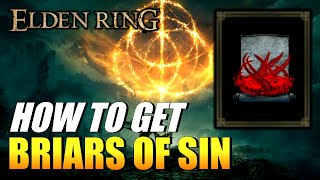 Elden Ring  How To Get Briars Of Sin Sorcery [upl. by Leigha]