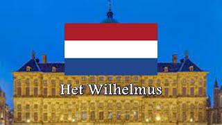 National Anthem of Netherlands  Het Wilhelmus [upl. by Eerej]