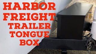 Harbor Freight Trailer Tongue Box Install [upl. by Eimot]