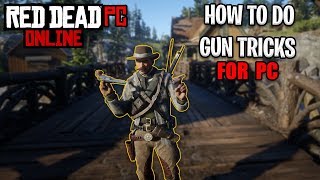 How to Unlock and Use Gun TricksFlips in Red Dead Redemption 2 Online  FOR PC Players [upl. by Hallette]