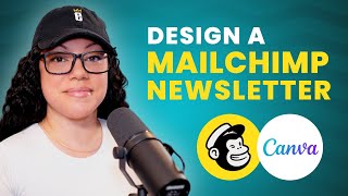 How to Design an Email Newsletter in Mailchimp with help from Canva [upl. by Anilek]