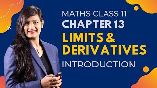 Class 11 Maths Chapter 13 Introduction  Limits amp Derivatives [upl. by Atahs]