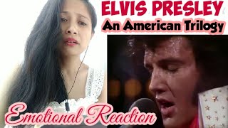 ELVIS PRESLEY  AN AMERICAN TRILOGY EMOTIONAL REACTION [upl. by Ramas]