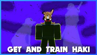 How to Get and Train Haki  Blox Fruits [upl. by Ondine33]