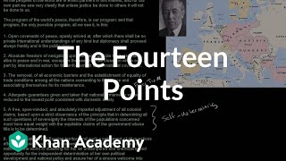 Woodrow Wilsons Fourteen Points  The 20th century  World history  Khan Academy [upl. by Oag765]