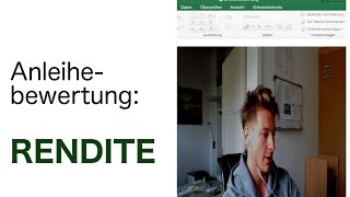 Rendite einer Anleihe in Excel berechnen I Execlpedia [upl. by Dowling]