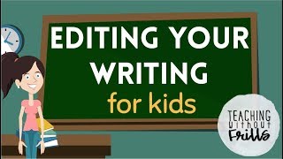 Editing Writing for Kids First and Second Grade [upl. by Necyla]