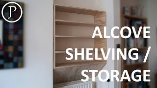 How to Make Shelving for an Alcove [upl. by Avot]