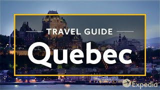 Quebec Vacation Travel Guide  Expedia [upl. by Rebecka]