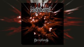 Highborne  Deceptions Full Album [upl. by Nipahc]