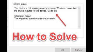 How To Fix This Device Is Not Working Properly Because Windows Cannot Load Error Code 31 [upl. by Idelson]