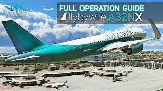 Microsoft Flight Simulator  How To Fly The FlybyWire A32NX [upl. by Newell759]