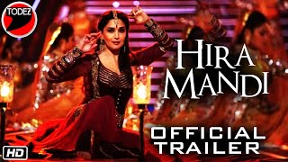 Hira Mandi  Official Trailer  Madhuri Dixit  Sanjay Leela Bhansali Movie [upl. by Bocock599]