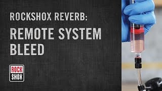 RockShox Reverb and Reverb Stealth Remote System Bleed [upl. by Yelrah]