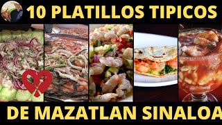 10 PLATILLOS TIPICOS DE MAZATLAN SINALOA  COMIDA TIPICA DE MAZATLAN [upl. by Ilaw13]