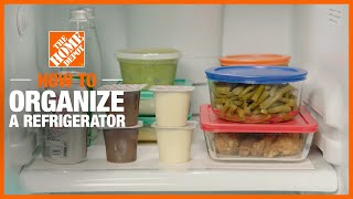 How to Organize Your Refrigerator  Cleaning Tips  The Home Depot [upl. by Raf82]