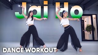 Dance Workout Jai Ho  AR Rahman The Pussycat Dolls  MYLEE Cardio Dance Workout Dance Fitness [upl. by Atteynek]