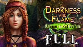 Darkness and Flame 4 Enemy in Reflection Walkthrough Part 1  ElenaBionGames [upl. by Fayina]