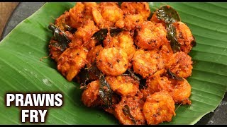 Prawns Fry  Street Style Shrimps Fry  How To Make Fried Prawns  Seafood Recipe  Tarika [upl. by Lrig691]