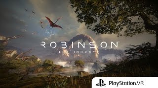 ROBINSON The Journey Gameplay PS VR [upl. by Rrats]