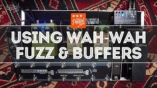 That Pedal Show – Things To Know About Using WahWah Fuzz amp Buffers [upl. by Avihs]