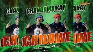 Chanda  Na  Kay  Chilowe Prod By Fraicy beats and Dj momo [upl. by Teirrah]