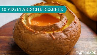 10 UNGLAUBLICHE Vegetarische Rezepte [upl. by Adnyc]