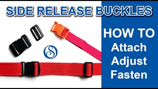 Side Release Buckles  How to Attach Adjust Fasten [upl. by Aihsar]