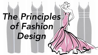 The Principles of Fashion Design [upl. by Aerdnna767]