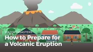 How to Prepare for a Volcanic Eruption  Disasters [upl. by Ekard]