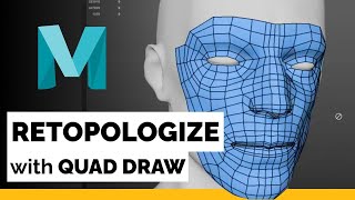 Maya Tutorial  Retopologize with Quad Draw [upl. by Reidid860]