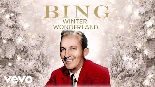 Bing Crosby London Symphony Orchestra  Winter Wonderland Lyric Video [upl. by Danziger812]