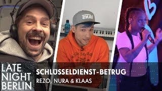 SchlüsseldienstBetrug Rezo Nura amp Klaas locken Abzocker in die Falle  Late Night Berlin [upl. by Nuahsar]