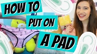 HOW TO PUT ON A PAD  DEMO ♥ [upl. by Kamillah]