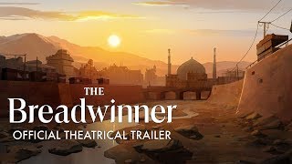 The Breadwinner Official US Trailer [upl. by Shoshanna802]