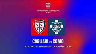 ⚽️ PRECAMPIONATO  CagliariComo  DIRETTA STREAMING 📺 [upl. by Halian]