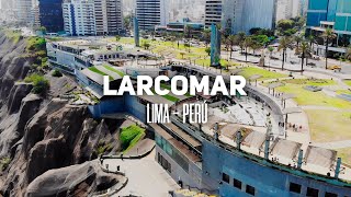 DRONE LARCOMAR  MIRAFLORES  LIMA PERÚ [upl. by Agatha]