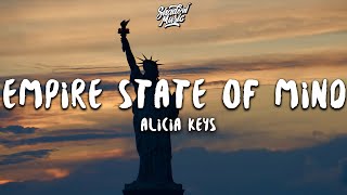 Alicia Keys  Empire State Of Mind Lyrics [upl. by Sternlight]