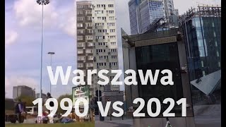 Jak zmieniła się Warszawa przez 30 lat wolności Porównanie lat 90 do 2021 roku [upl. by Virgilia]