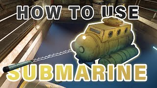 How to Use the SUBMARINE amp Get Torpedoes ► Rust [upl. by Sayed23]