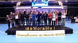 Mémorable  Mondial 2003 féminin 200312 [upl. by Horgan]